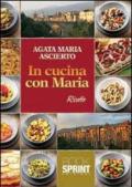 In cucina con Maria