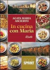 In cucina con Maria