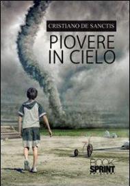 Piovere in cielo