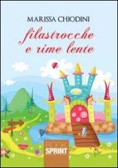 Filastrocche e rime lente