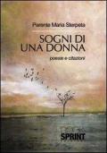 Sogni di una donna. Poesie e citazioni