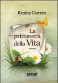 La primavera della vita