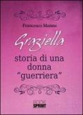 Graziella - Storia di una donna