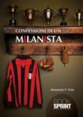 Confessioni di un milanista