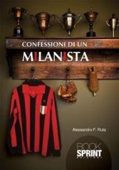 Confessioni di un milanista