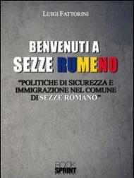 Benvenuti a Sezze Rumeno. Politiche di sicurezza e immigrazione nel comune di Sezze Romano