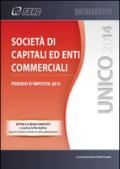 UNICO 2014. Società di capitali ed enti commerciali