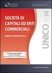 UNICO 2014. Società di capitali ed enti commerciali