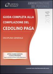 Guida completa alla compilazione del cedolino paga