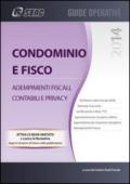 Condominio e fisco. Adempimenti fiscali, contabili e privacy