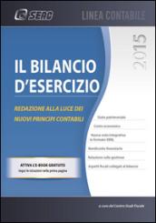 Il bilancio d'esercizio. Redazione e adempimenti