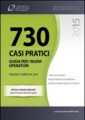 Mod. 730/2015. Casi pratici di compilazione