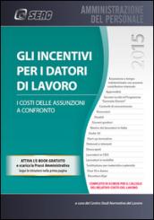 Gli incentivi per i datori di lavoro