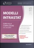 Modellli Intrastat. Guida alla compilazione