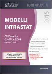 Modellli Intrastat. Guida alla compilazione