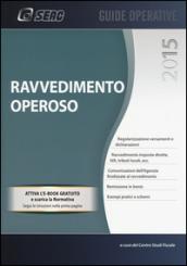 Ravvedimento operoso. Con e-book