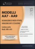Modelli AA7-AA9. Dichiarazione di inizio attività, variazione dati e cessazione