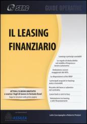 Il leasing finanziario. Con aggiornamento online