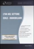 L'IVA nel settore edile-immobiliare. Con aggiornamento online