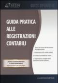 Guida pratica alle registrazioni contabili. Con e-book