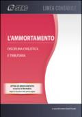 L'ammortamento. Disciplina civilistica e tributaria