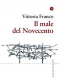 Il male del Novecento. Itinerari filosofici