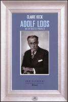 Adolf Loos. Un ritratto privato