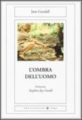 L'ombra dell'uomo