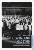 Capitalismo e lo stato: Crisi e trasformazione delle strutture economiche