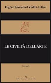 Le civiltà dell'arte