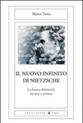 Il nuovo infinito di Nietzsche: La futura obiettività tra arte e scienza