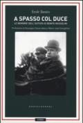 A spasso con il Duce. Le memorie dell'autista di Benito Mussolini