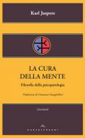 La cura della mente: Filosofia della psicopatologia