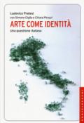 Arte come identità. Una questione italiana