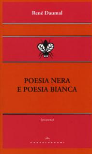 Poesia nera e poesia bianca