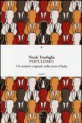 Populismo: Un carattere originale nella storia d’Italia