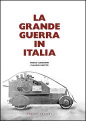 La grande guerra in Italia