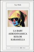 La baby aerodinamica color karamella