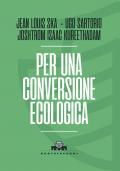 Per una conversione ecologica