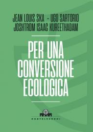 Per una conversione ecologica