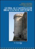 Guida al castello di Bracciano e dintorni