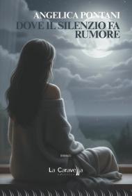 Dove il silenzio fa rumore