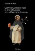 Conventi, chiese e figli di San Domenico della diocesi di Cassano