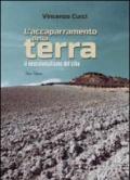 L'accaparramento della terra. Il neocolonialismo del cibo