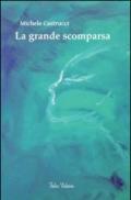 La grande scomparsa