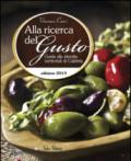 Alla ricerca del gusto. Guida alle identità territoriali di Calabria 2015