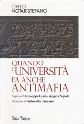 Quando l'università fa anche antimafia