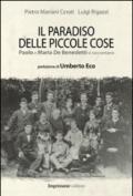 Il paradiso delle piccole cose