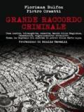 Grande raccordo criminale