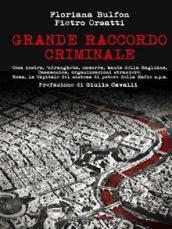 Grande raccordo criminale